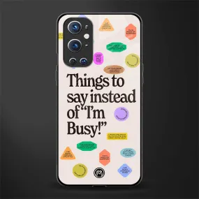 10 Things To Say Phone Case for OnePlus 9 Pro | Glass Case