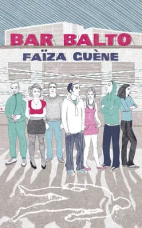 Faiza (Author) Guene: Bar Balto [2011] paperback